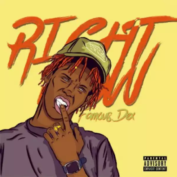 Instrumental: Famous Dex - Right Now (Produced By Banbwoi)